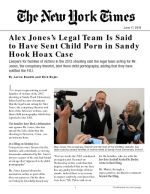 Click for pdf: Alex Jones’s Legal Team Is Said to Have Sent Child Porn in Sandy Hook Hoax Case