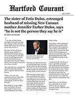 Click for pdf: The sister of Fotis Dulos, estranged husband of missing New Canaan mother Jennifer Farber Dulos, says “he is not the person they say he is”