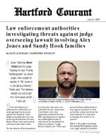 Click for pdf: Law enforcement authorities investigating threats against judge overseeing lawsuit involving Alex Jones and Sandy Hook families