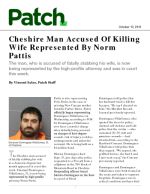 Click for pdf: Cheshire Man Accused Of Killing Wife Represented By Norm Pattis