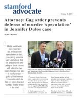 Click for pdf: Attorney: Gag order prevents defense of murder ‘speculation’ in Jennifer Dulos case