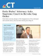Click for pdf: Fotis Dulos' Attorney Asks Supreme Court to Revoke Gag Order