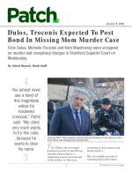 Click for pdf: Dulos, Troconis Expected To Post Bond In Missing Mom Murder Case