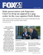 Click for pdf: State prosecutors ask Supreme Court to drop an appeal in a gag order in the case against Fotis Dulos