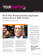 Click for pdf: Will The Pennsylvania Supreme Court Screw Bill Cosby?