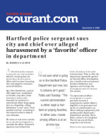 Click for pdf: Hartford police sergeant sues city and chief over alleged harassment by a ‘favorite’ officer in department