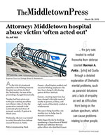 Click for pdf: Attorney: Middletown hospital abuse victim ‘often acted out’