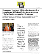 Click for pdf: Estranged Husband Of Missing Connecticut Mom Hires High-Profile Defense Attorney Who’s Also Representing Alex Jones