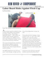 Click for pdf: Labor Board Rules Against Fired Cop